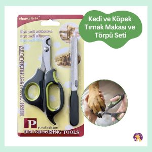 Kedi ve Köpek Tırnak Makası ve Törpü Seti